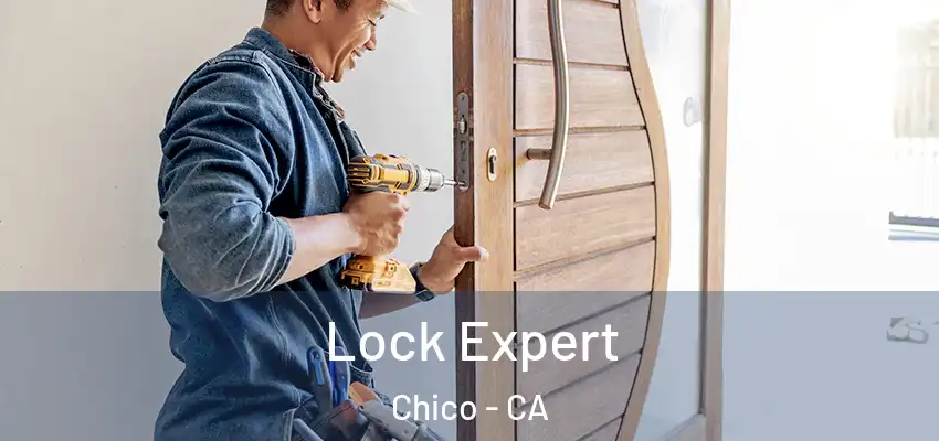  Lock Expert Chico - CA